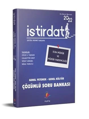 İstirdat İcra Müdür ve Müdür Yardımcılığı Genel Yetenek – Genel Kültür Çözümlü Soru Bankası 2022 İstirdat İcra Müdür ve Müdür Yardımcılığı Genel Yetenek – Genel Kültür Çözümlü Soru Bankası 2022