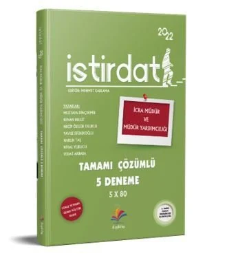 İstirdat İcra Müdür ve Müdür Yardımcılığı Tamamı Çözümlü 5 Deneme 2022 İstirdat İcra Müdür ve Müdür Yardımcılığı Tamamı Çözümlü 5 Deneme 2022